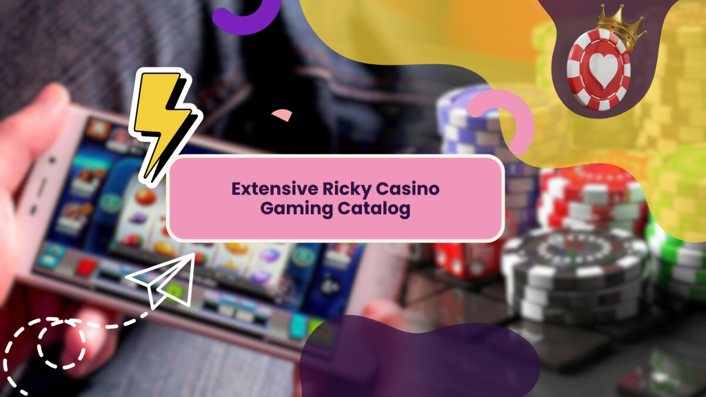 Extensive Ricky Casino Gaming Catalog