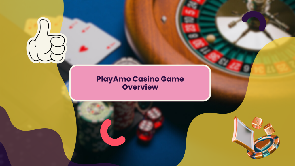 PlayAmo Casino Game Overview