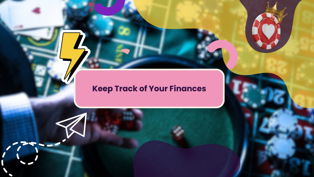 Keep Track of Your Finances
