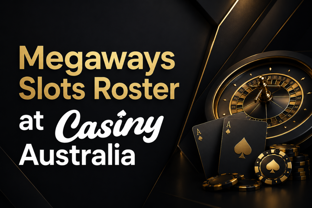 Megaways Slots Roster at Casiny Australia